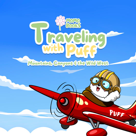 Volume 2 : Traveling with Puff: Mountains, Canyons & the Wild West